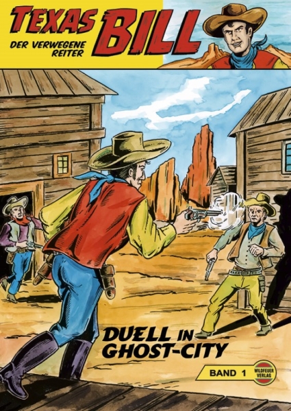 Texas Bill 1 - Duell in Ghost-City
